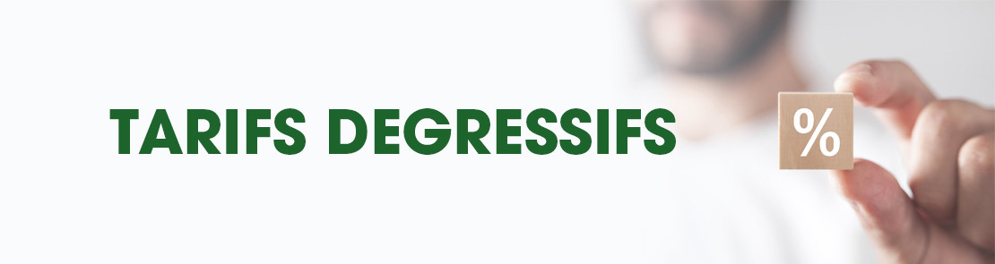 Tarif dégressifs